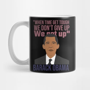 Great Obama quote Mug